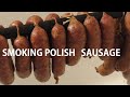 Smoking Homemade Polish Sausage Pt 2 Episode #105