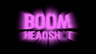 Download Lagu Boom Headshot song