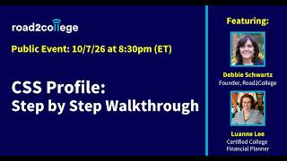 How to Fill Out the 2027–28 CSS Profile  Step by Step Walkthrough
