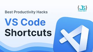 15 Best VS Code Shortcuts to Boost Your Development Productivity (simple and incredibly efficient!)