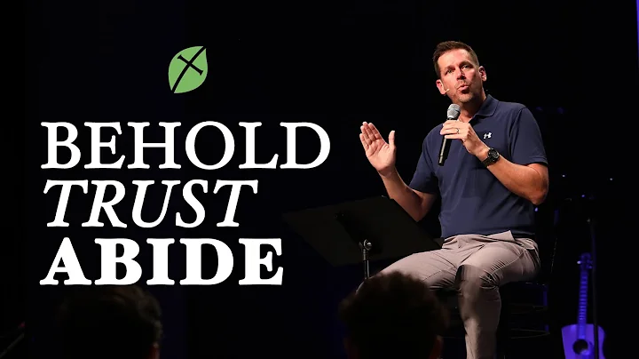 Behold, Trust, Abide | Jason Malone