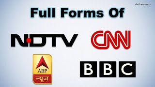 Full Form Of NDTV, ABP, BBC, CNN