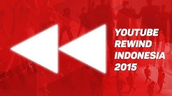 YouTube Rewind INDONESIA 2015  - Durasi: 5:35. 