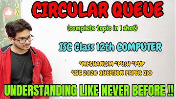 Circular queue in java ISC class 12 computer data structure | ISC 2020 computer paper Q10 solution