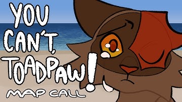 You Can’t, Toadpaw! | BACKUPS OPEN STARRY WATERS MAP CALL