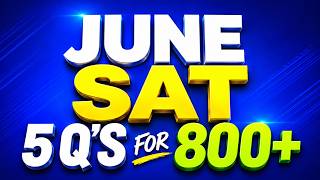 SAT Math Tips | 5 Hardest Question Types That WILL Be on the June SAT Predictions