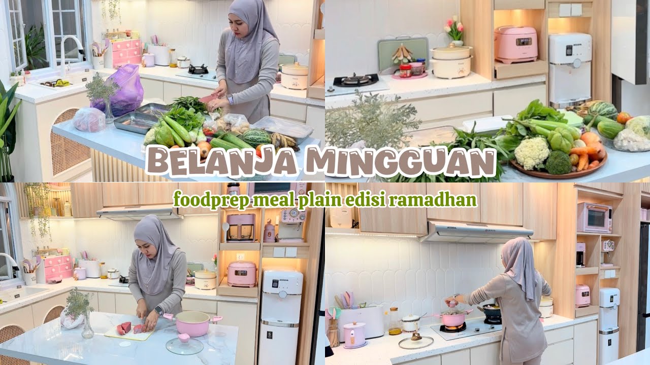 BELANJA MINGGUAN lanjut foodprep meal plain edisi Bulan Ramadhan 