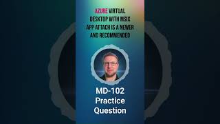 MD-102 Practice Exam Questions - Q8 -  #AVD #MSIX #Windows365 #CloudPC #microsoft365 screenshot 3