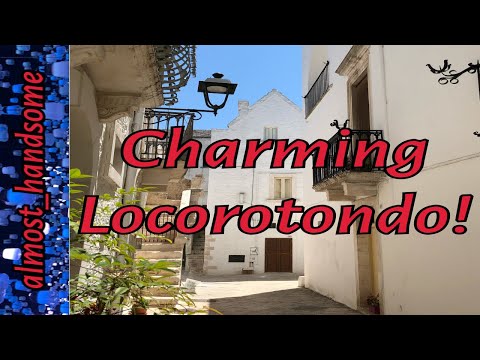 Charming Locorotondo!