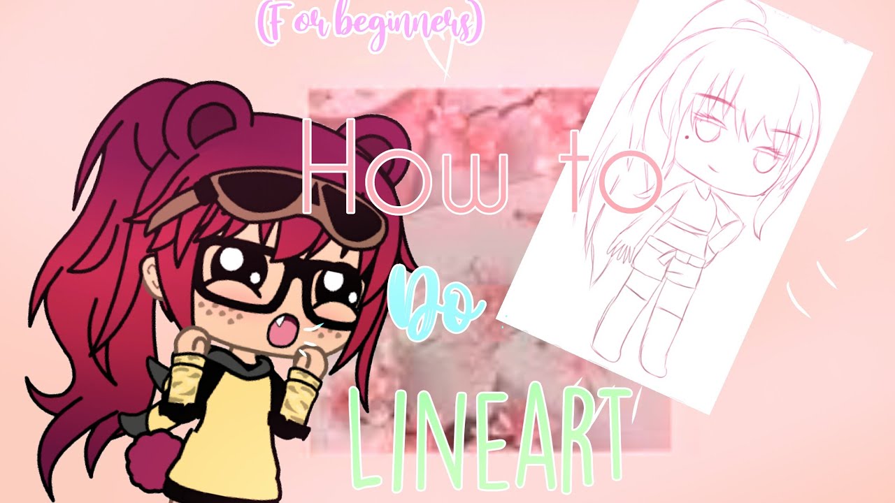 How To Lineart | | #1 | | FOR BEGINNERS | | Gacha Life Tutorial - YouTube