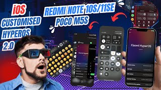 iOS Customised  HyperOS 2.0 ROM IS Here for Redmi Note 10S and 11SE POCO M5S! Best🤔? screenshot 1