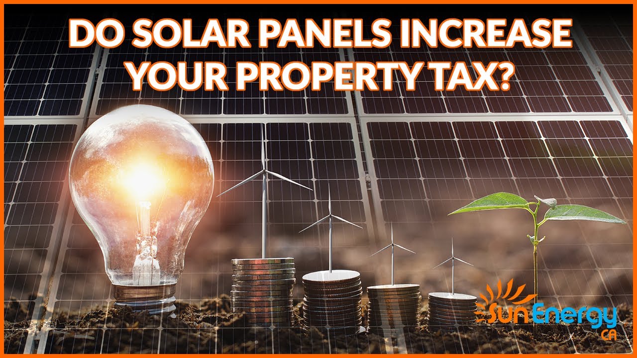 do-solar-panels-increase-property-tax-youtube