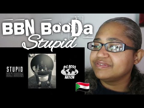 421 Reacts Music | BBN Booda | Stupid (Official Audio) *SUDAN RAP REACTION*