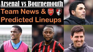 Timber to make the squad? | Semenyo ready! | Arsenal vs Bournemouth | Team news & Predicted lineups