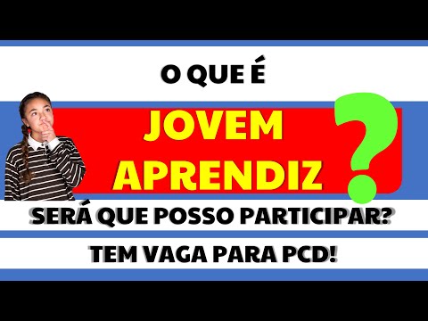 JOVEM APRENDIZ: O QUE É ISSO?  SERVE PARA QUEM?