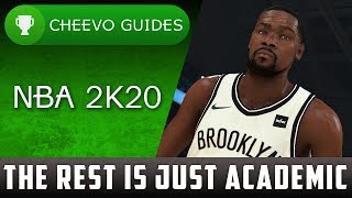 NBA 2K20 - The Rest Is Just Academic | Achievement / Trophy Guide screenshot 5