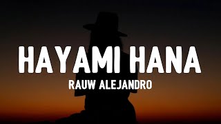 Rauw Alejandro - Hayami Hana (Letra/Lyrics) | Canción dedicada a ROSALÍA