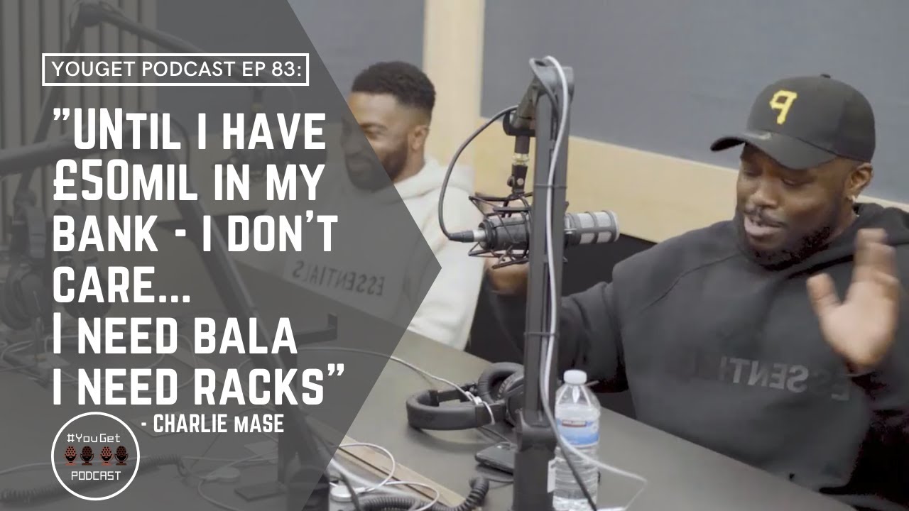 THE H'OIL INFLUENCER FEAT. CHARLIE MASE || Youget Podcast Ep: 83