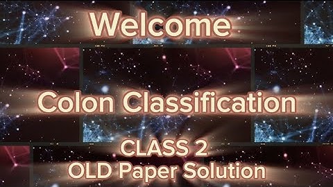 colon classification old paper solution class 2 || colon classification practical class || vmou