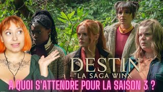 DESTIN LA SAGA WINX THEORIE SAISON 3