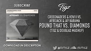 Pound That Vs. Diamonds (Tigz & Douglas Mashup)