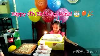 Wana 6Th Birthday