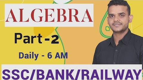 ALGEBRA CLASS 2    MATHS BY SVS YADAV SIR   SSC   BANK   RAILWAY   STATE EXAMS
