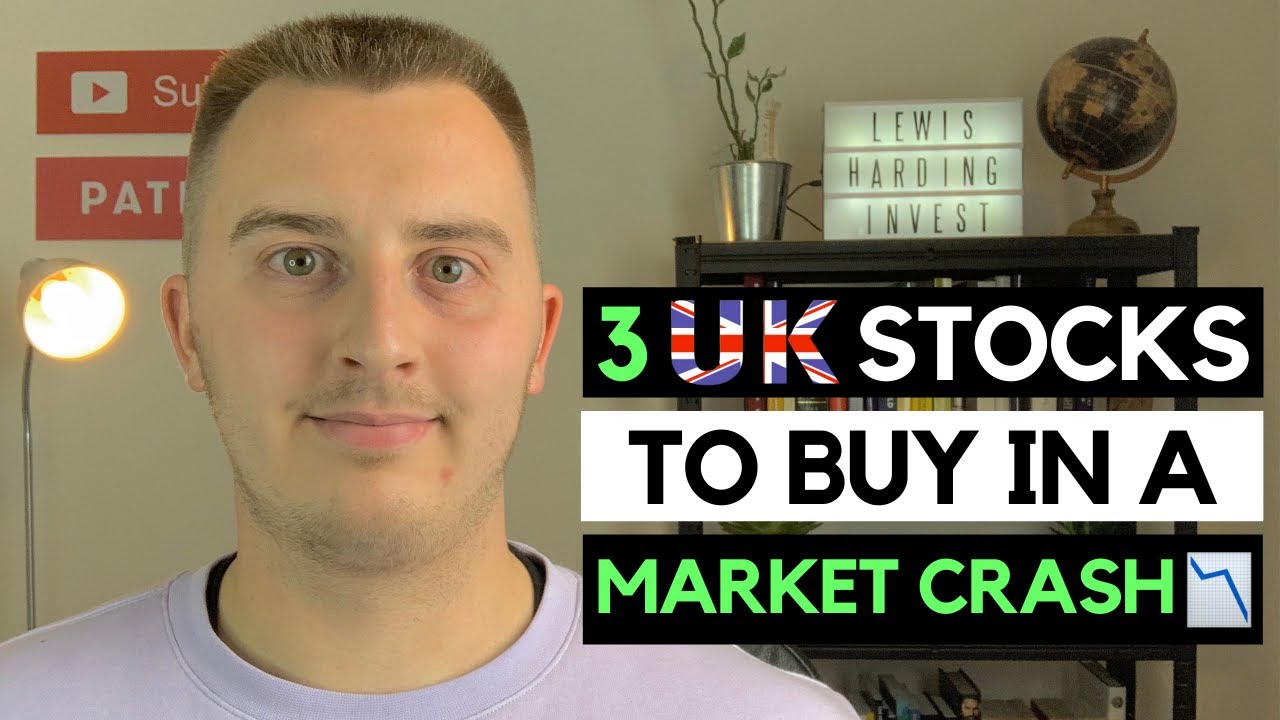 3 UK STOCKS TO BUY IN A MARKET CRASH Best UK Stocks To Buy Market