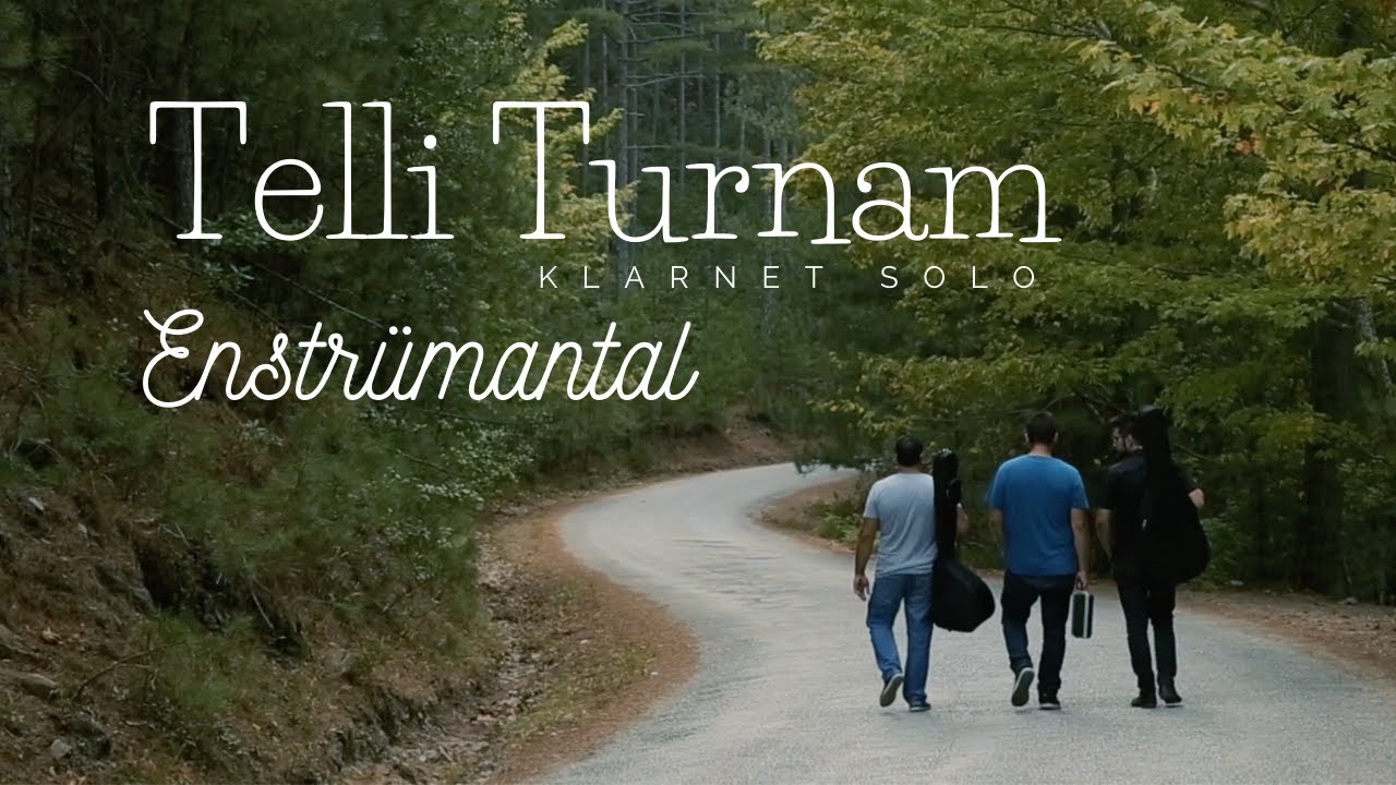 Telli Turnam-Enstrümantal Klarnet Solo(Serhat TANINMIŞ)