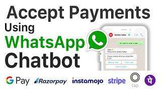 Collect Payments Automatically Via WhatsApp Chatbot - Stripe - Razorpay - Phonepe -Tap - Instamojo