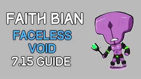 Faith_bian Offlane Guide - Faceless Void 7.15