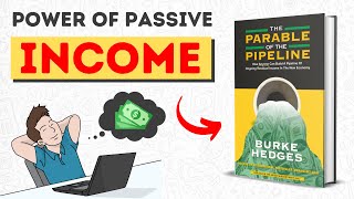 The Parable Of The Pipeline Book Summary In Hindi By Burke Hedges