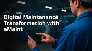 How eMaint CMMS Powers Digital Maintenance Transformation