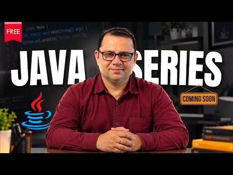 JAVA Series Coming Soon 🔥 | Learn Java from Scratch to Advanced | By Sachin Kapoor