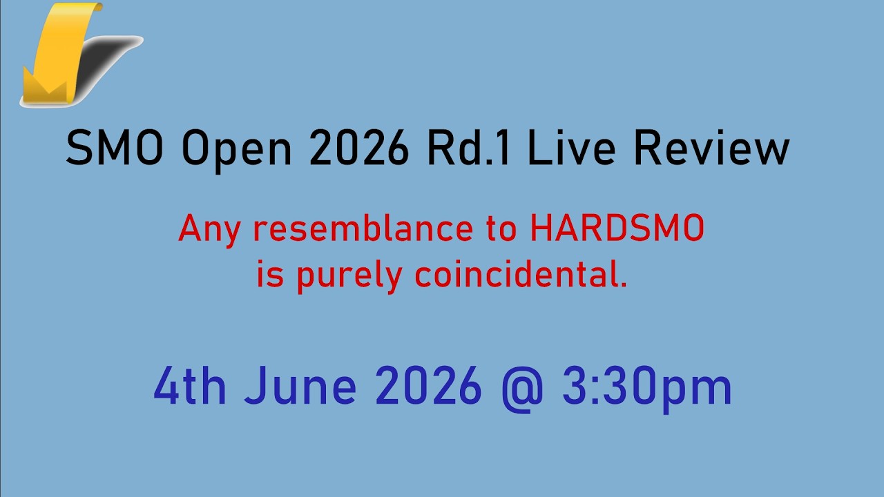 Singapore Mathematical Olympiad (SMO) Open 2026 Rd.1 Solutions Review ...