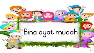 Bacaan : Bina Ayat Mudah