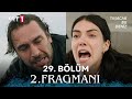Taşacak Bu Deniz 29 Bölüm 2 Fragmanı 