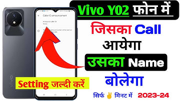 Vivo y02 me call aane par name bolne wala setting | vivo y02 caller id announcement