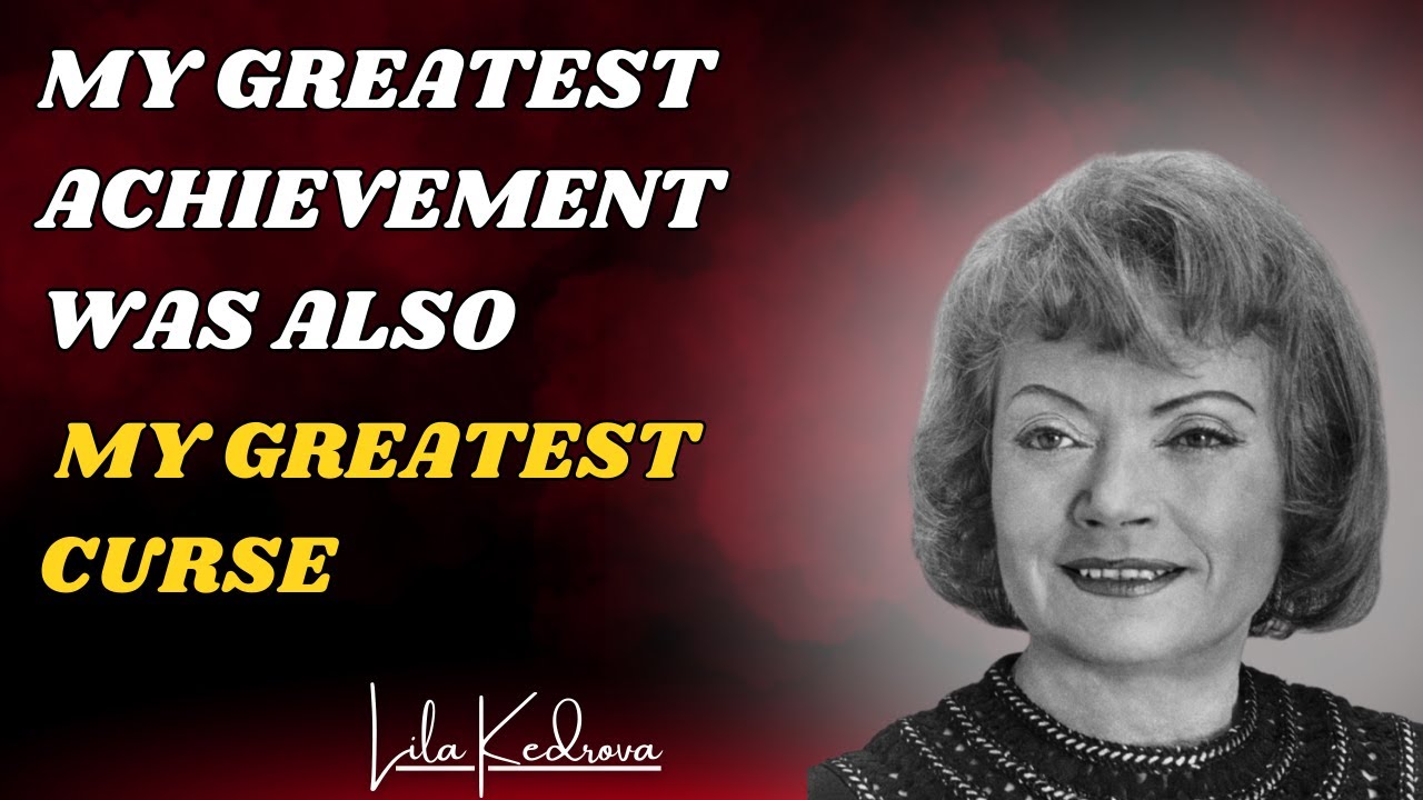 I Made a Terrible Mistake The Psychographed Letter of Lila Kedrova 