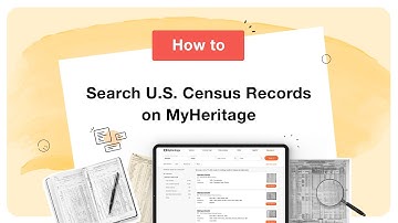 How to Search U.S. Census Records on MyHeritage
