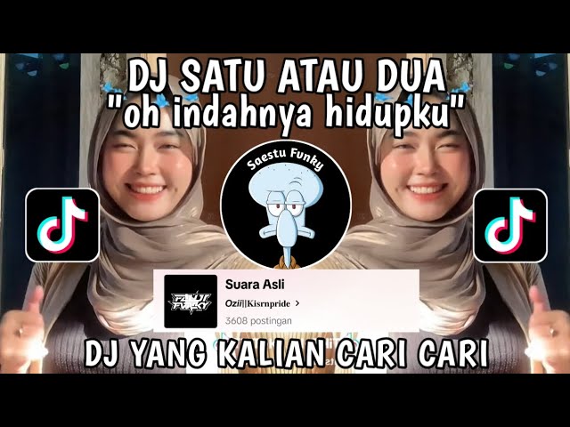 DJ OH INDAHNYA HIDUPKU SAAT BER SAMAMU - GAMA SATU ATAU DUA VIRAL TIKTOK TERBARU YANG KALIAN CARI !! class=