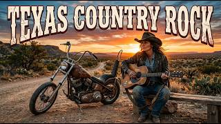 Texas Country Rock 🔥 Ride Into the Sound of Country Rock N Roll
