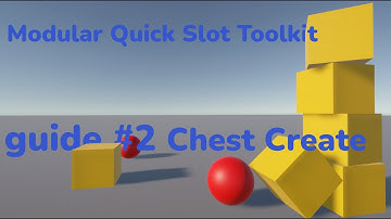 Modular Quick Slot Toolkit guide #2 Chest Create