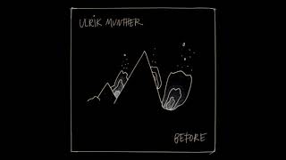 Before - Ulrik Munther