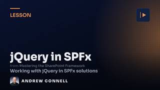 Working with jQuery in SPFx Solutions: Overview