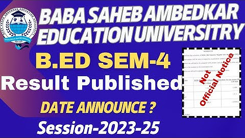 BSAEU B.Ed 4th Semester Result Update || BSAEU B.ED Result 4th semester 