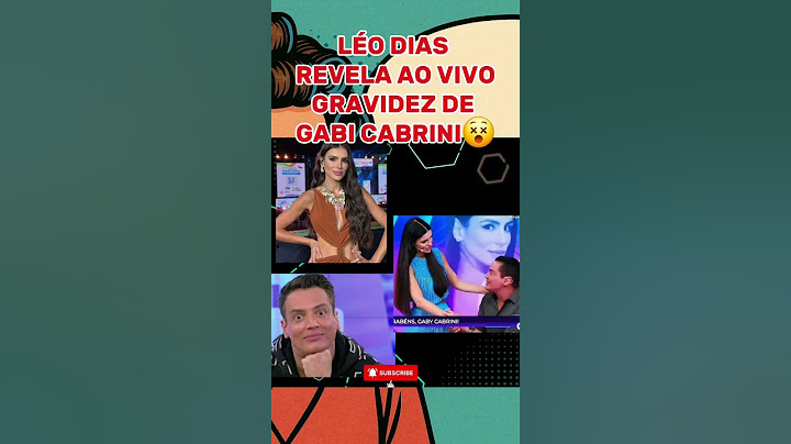 LÉO DIAS REVELA AO VIVO GRAVIDEZ DE GABI CABRINI #famosos #noticias #fofoca #tv