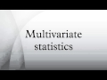 Multivariate Statistical Analysis Part I: Introduction and ...