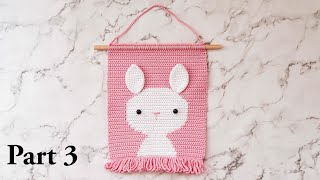 BUNNY | PART 3 | WALL HANGING CROCHET TUTORIAL