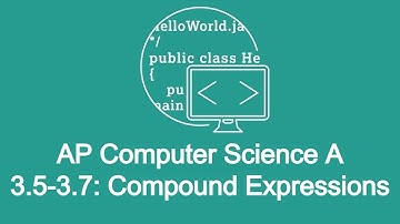 Java Nested and Compound Boolean Expressions! AP Computer Science A
